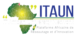 ITAUN – La Plateforme Africaine de Réseautage et d'Innovation